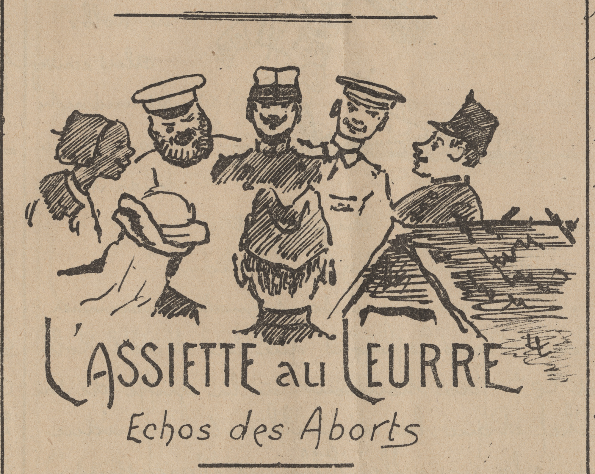 Scan of a cartoon depicting men of different nationalities gathered in a circle. Text: L'Assiette au Leurre / Echos des Aborts